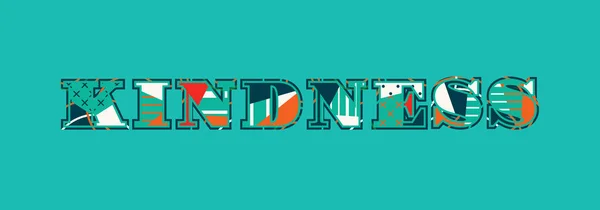 Mot Kindness Concept Écrit Typographie Abstraite Colorée Vecteur Eps Disponible — Image vectorielle