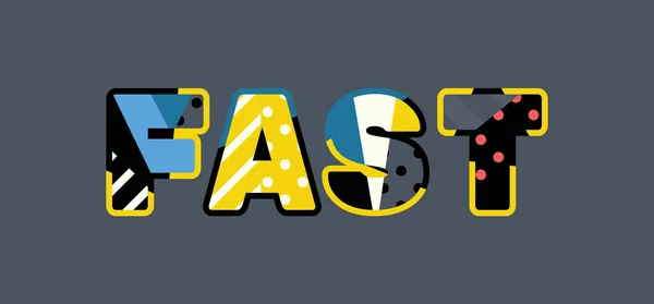 Palabra Concepto Fast Escrito Tipografía Abstracta Colorida Vector Eps Disponible — Vector de stock