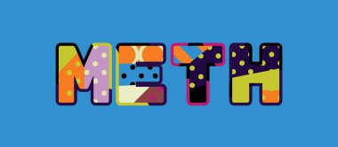 METH kavramı renkli soyut tipografiyle yazılmıştır. Vektör EPS 10 kullanılabilir.
