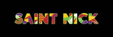 Renkli soyut tipografi yazılı kelime Saint Nick kavramı. Vektör Eps 10 kullanılabilir.