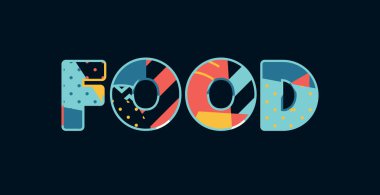 Renkli soyut tipografi yazılı kelime gıda kavramı. Vektör Eps 10 kullanılabilir.