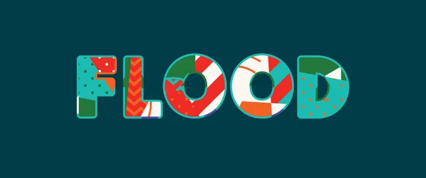 Mot Flood Concept Écrit Typographie Abstraite Colorée Vecteur Eps Disponible — Image vectorielle