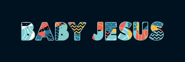 Les Mots Baby Jesus Concept Écrit Typographie Abstraite Colorée Vecteur — Image vectorielle