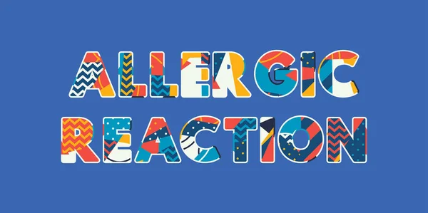 Palavras Conceito Reação Alérgica Escrito Tipografia Abstrata Colorida Vetor Eps —  Vetores de Stock