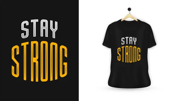 Bądź Silny Typografia Shirt Design — Wektor stockowy