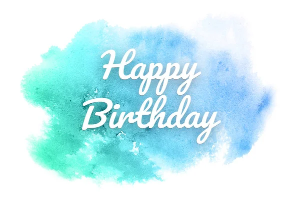 Abstract watercolor background image with a liquid splatter of aquarelle paint.Blue and turquoise pastel tones. Happy birthday — Stock Photo, Image