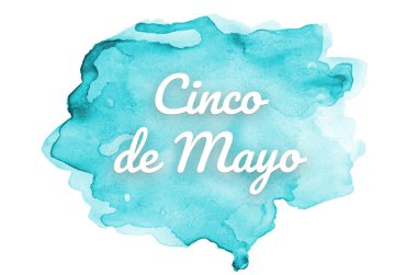 Abstract watercolor background image with a liquid splatter of aquarelle paint. Light blue tones. Cinco de mayo