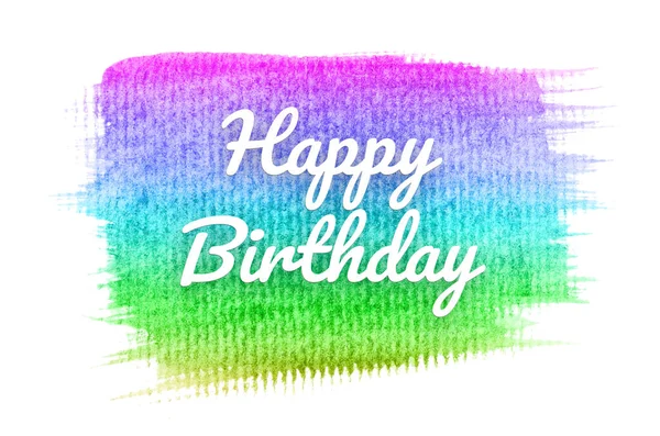 Abstract watercolor background image with a liquid splatter of aquarelle paint. Rainbow tones. Happy birthday — Stock Photo, Image