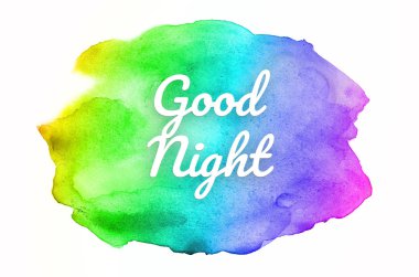 Abstract watercolor background image with a liquid splatter of aquarelle paint. Rainbow tones. Good night