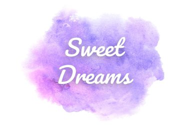 Abstract watercolor background image with a liquid splatter of aquarelle paint. Purple tones. Sweet Dreams