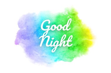 Abstract watercolor background image with a liquid splatter of aquarelle paint. Rainbow tones. Good night