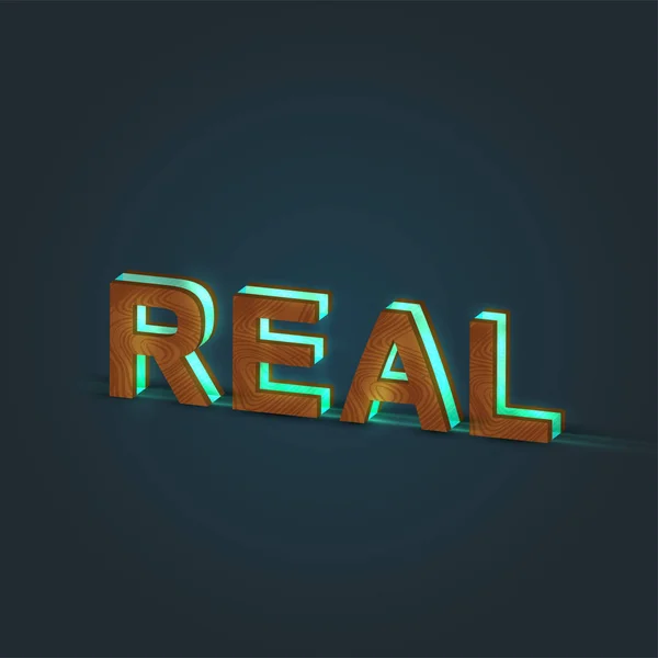 "real" - realistische Illustration eines Wortes aus Holz und Glowi — Stockvektor