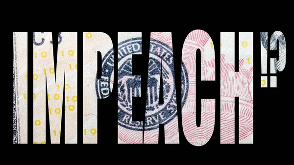 Impeach Lettering Black Background Dollar — Stock Photo, Image