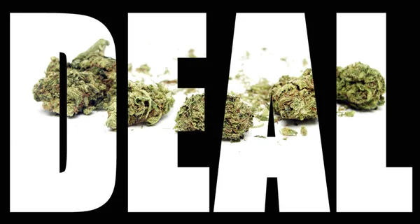 Deal Inscription Marijuana Black Background — Stock Photo, Image