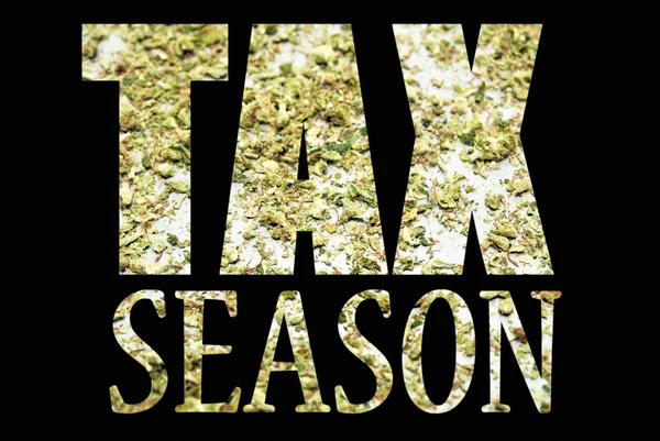 Napis Sezonu Podatkowego Marihuaną Wewnątrz Czarnym Tle — Zdjęcie stockowe