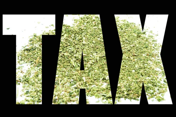 Tax Lettering Fundo Preto Com Maconha — Fotografia de Stock