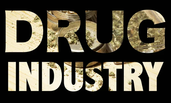 Inscripción Industria Drogas Con Marihuana Interior Sobre Fondo Negro —  Fotos de Stock