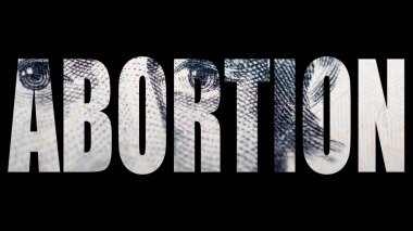 Dolar banknot arka plan üzerinde Kürtaj metin