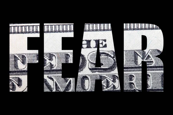 Inscripción Miedo Con Textura Billete Dólar Interior Sobre Fondo Negro —  Fotos de Stock