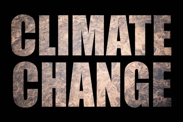 Climate Change. Dry Desert Arid Landscape and Text on Black Background. Global Warming.