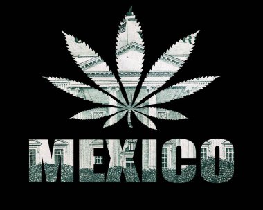 Meksika posteri ve siyah arka planda marihuana..