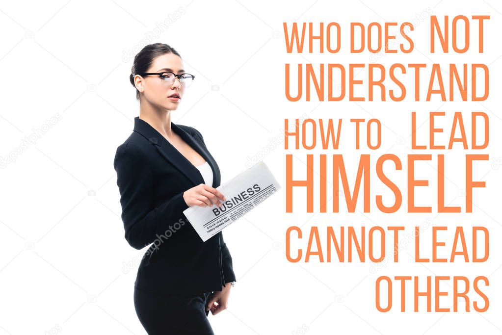 confident businesswoman holding newspaper near who does not understand himself cannot lead others lettering isolated on white