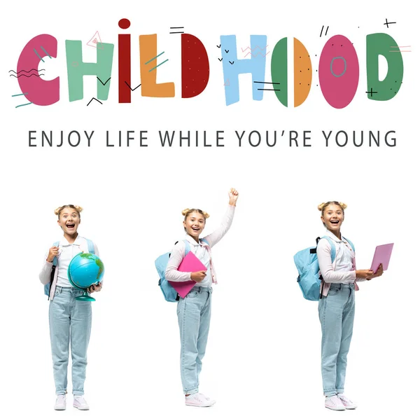 Collage von Schulmädchen mit Globus, Rucksack und Laptop in der Nähe der Kindheit, genießen Sie das Leben, während Sie jung sind Schriftzug auf weiß — Stockfoto