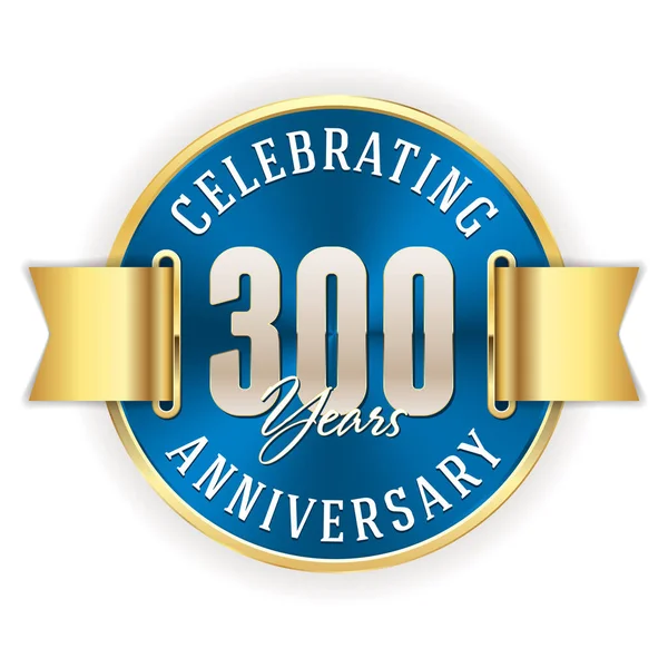 Επέτειος Γιορτάζοντας 300 Χρόνια Και Στρογγυλή Έμβλημα Κορδέλα — Διανυσματικό Αρχείο