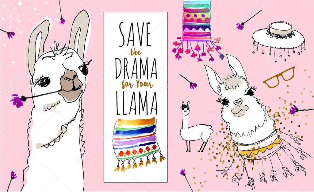 Save the drama for Your Llama, cute cartoon alpaca. Cool motivational,  inspirational quote. Cute lama drawing with lettering, hand drawn vector illustration for cards, t-shirts, cases, fashion cover