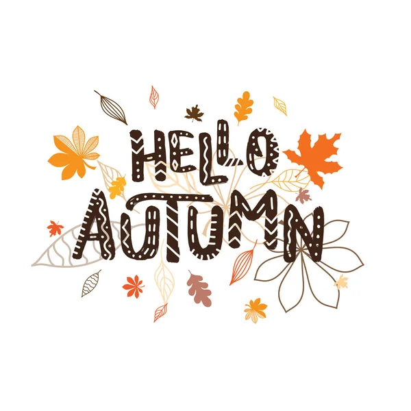 Hintergrund Mit Bunten Blättern Und Buchstaben Hallo Herbst Vektorillustration — Stockvektor