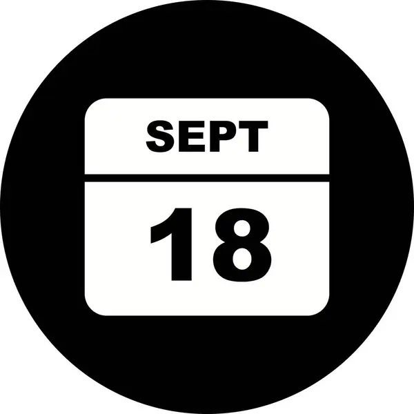 18 de septiembre Fecha en un calendario de un solo día — Foto de Stock