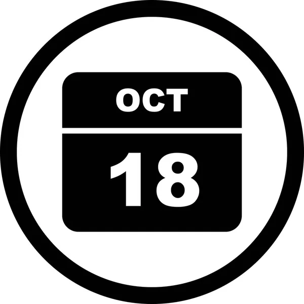 18 octobre Date sur un calendrier d'un seul jour — Photo
