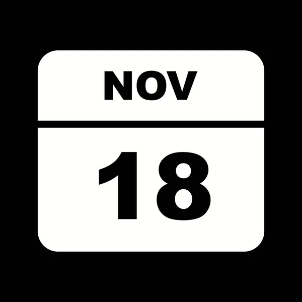 18. November Datum an einem einzigen Tag Kalender — Stockfoto