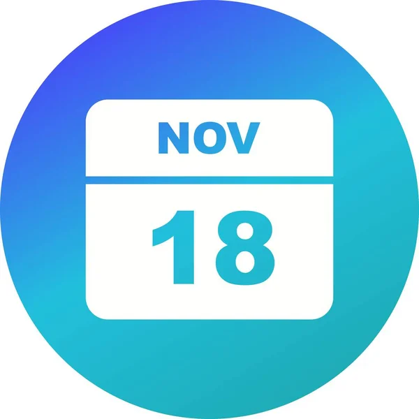 November 18th Date on a Single Day Calendar — Stock Photo, Image