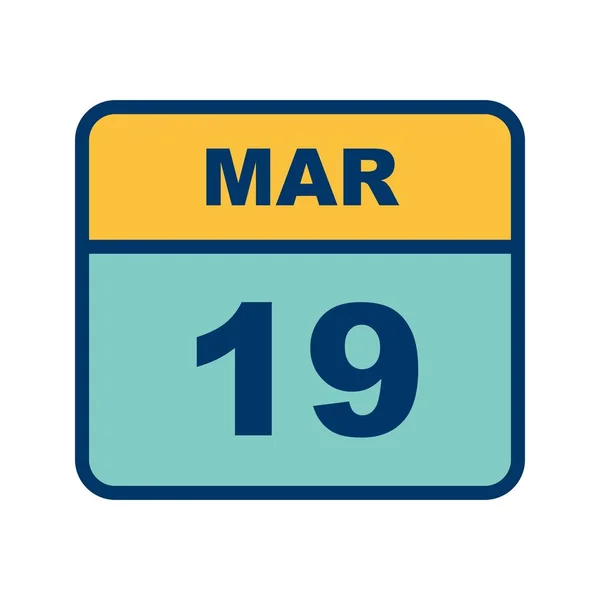 19. März Datum an einem einzigen Tag Kalender — Stockfoto