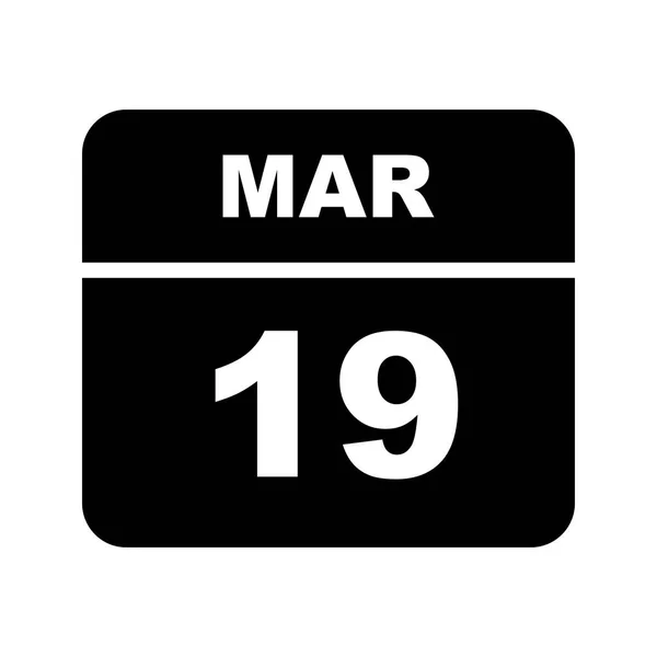 March 19th Date on a Single Day Calendar — Stock Photo, Image