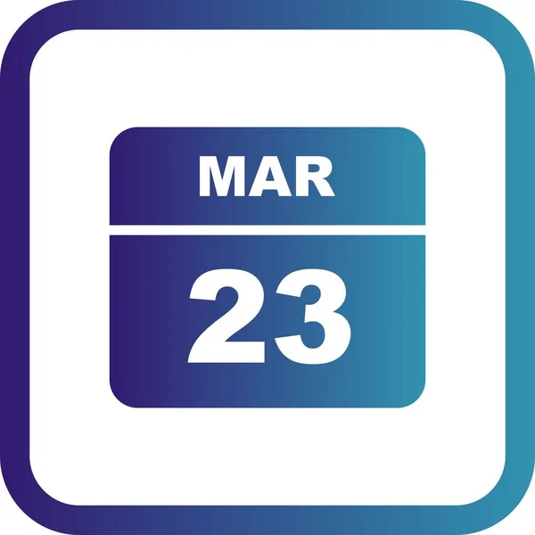 March 23rd Date on a Single Day Calendar — Stock Photo, Image