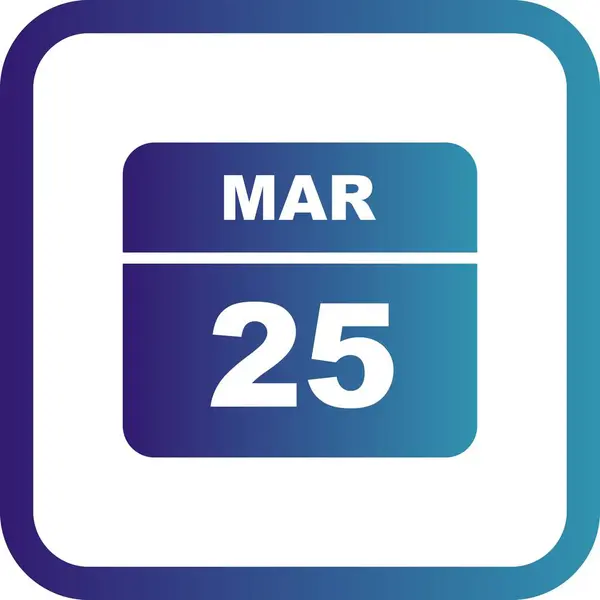 25 marca Data w kalendarzu jednodniowe — Zdjęcie stockowe