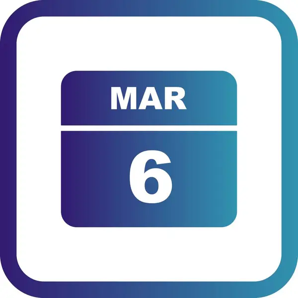 March 6th Date on a Single Day Calendar — Stock Photo, Image