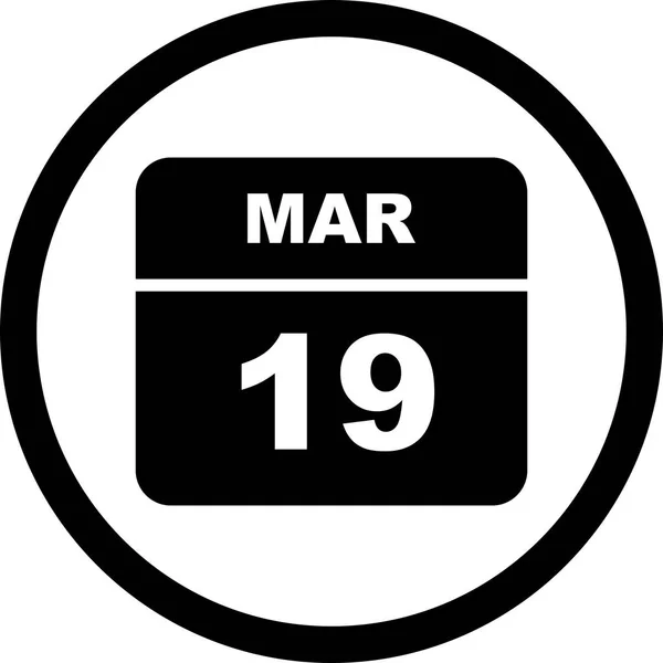 19 de marzo Fecha en un calendario de un solo día — Foto de Stock