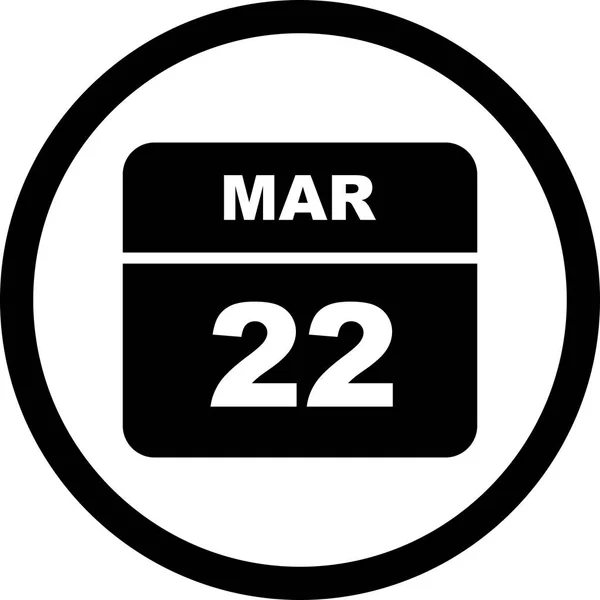 22 Marzo Data in un Calendario Unico Giorno — Foto Stock