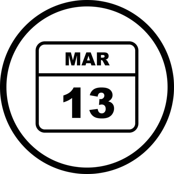13 marca Data w kalendarzu jednodniowe — Zdjęcie stockowe