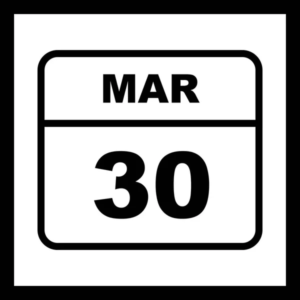 30 mars Date sur un calendrier d'un seul jour — Photo