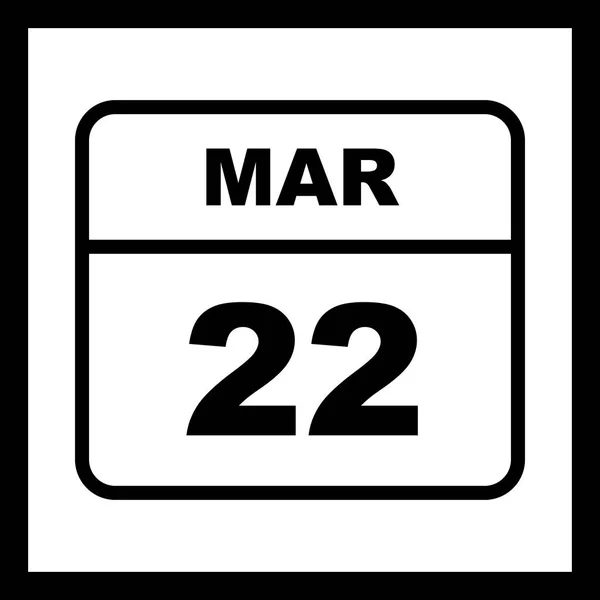 22 de marzo Fecha en un calendario de un solo día — Foto de Stock