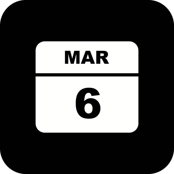 6 de março Data em um calendário único dia — Fotografia de Stock