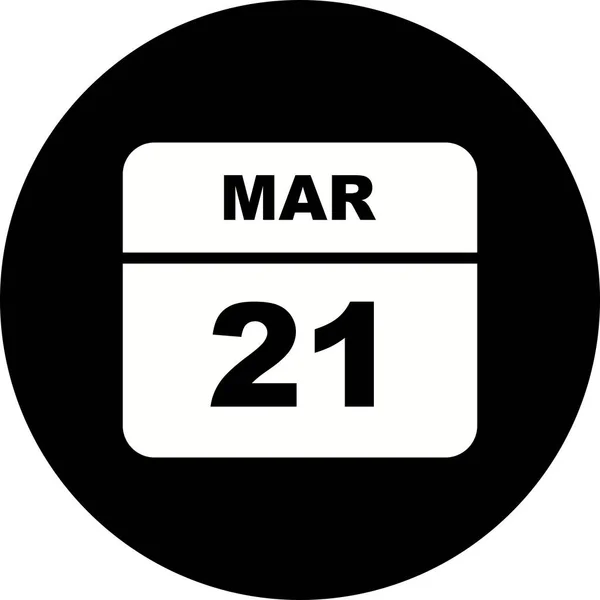 21 de março Data em um calendário único dia — Fotografia de Stock