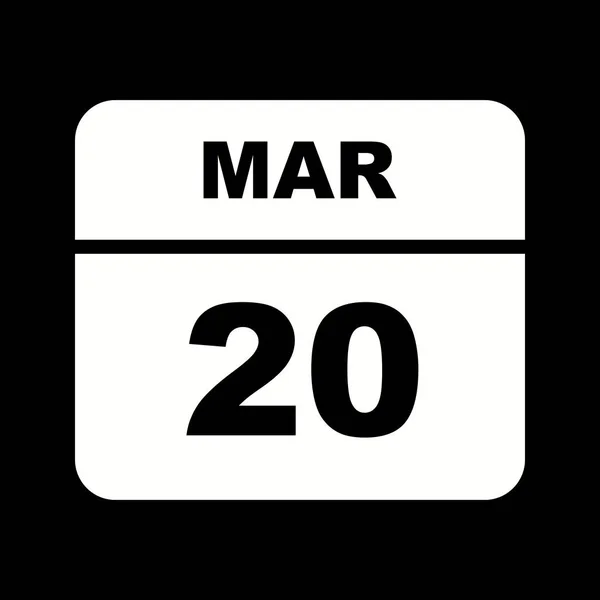 20 mars Date sur un calendrier d'un seul jour — Photo