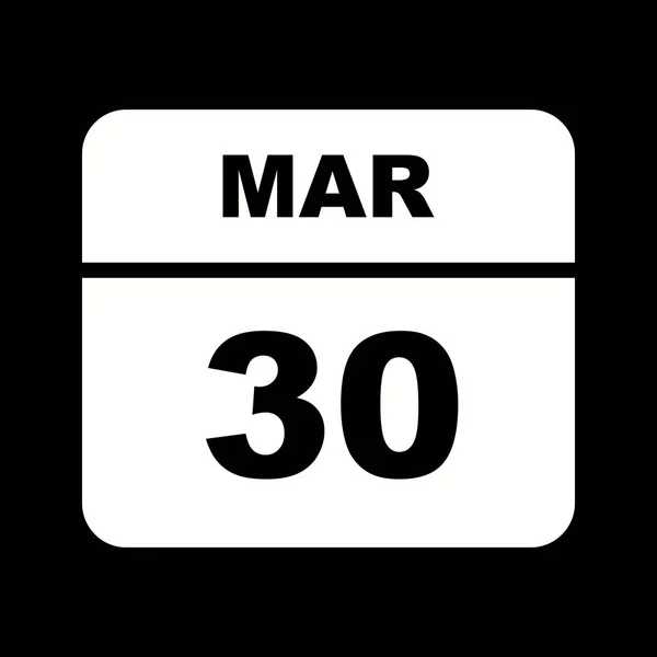 30 mars Date sur un calendrier d'un seul jour — Photo