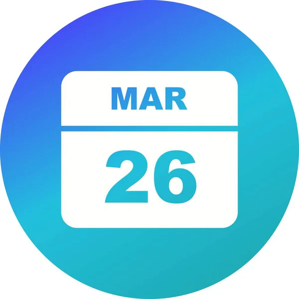 March 26th Date on a Single Day Calendar — Stock Photo, Image