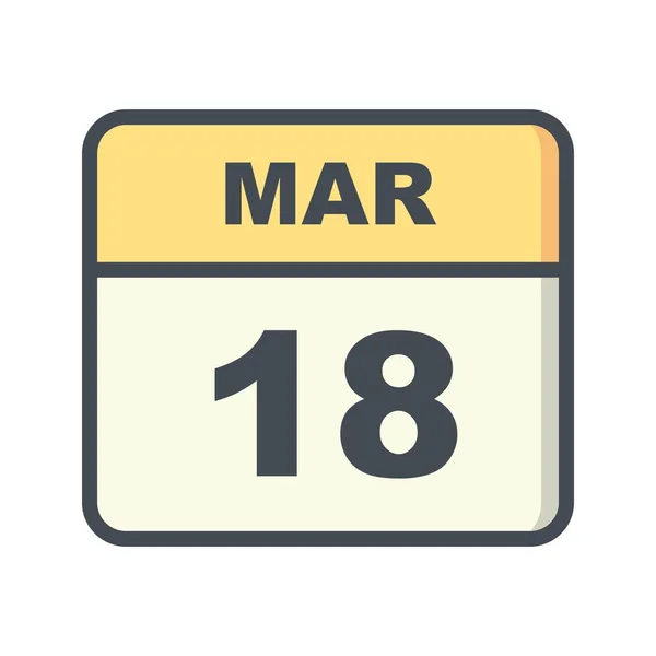 18ου Μαρτίου ημερομηνία σε ημερολόγιο μίας ημέρας — Φωτογραφία Αρχείου
